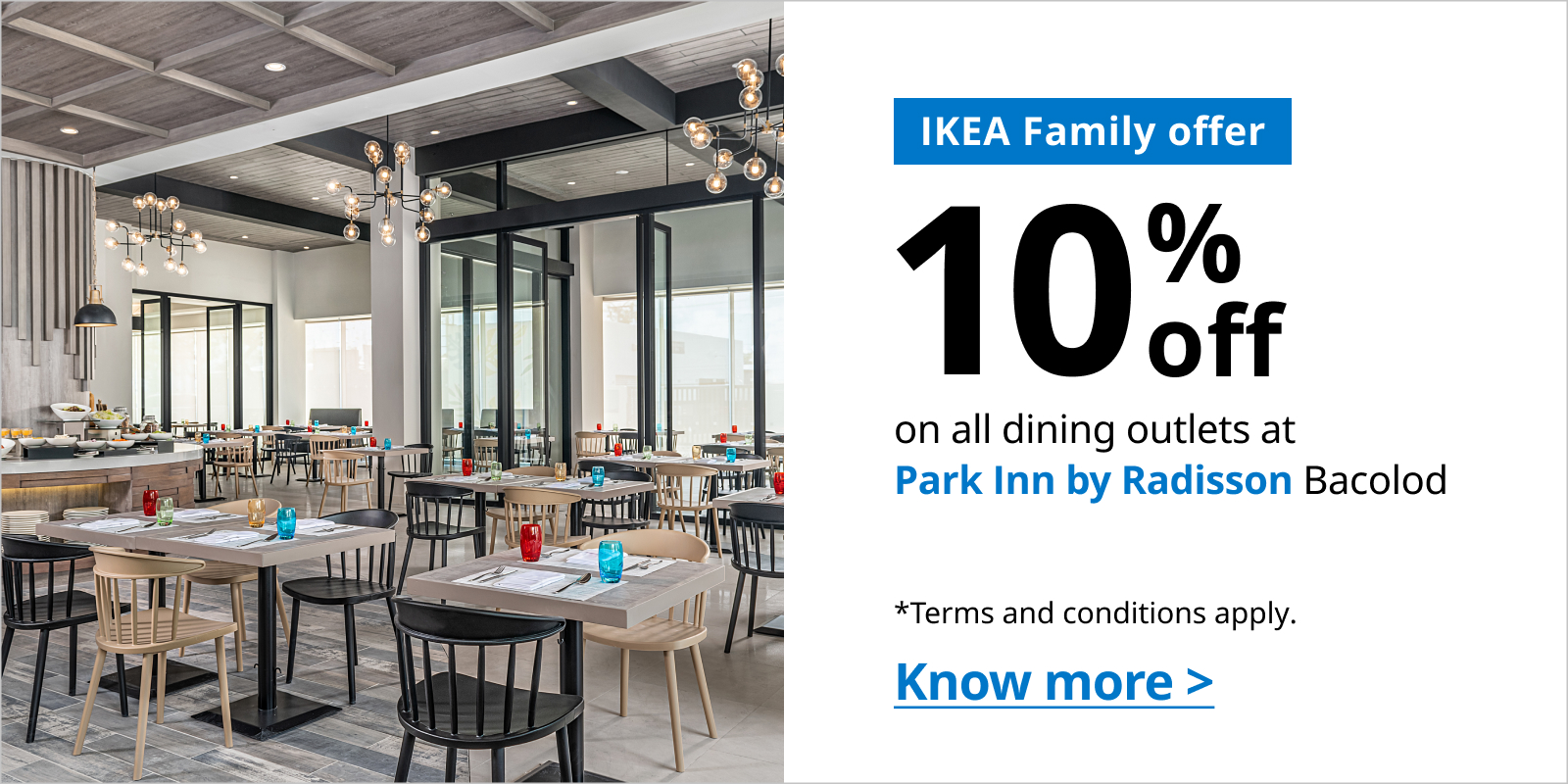 IKEA Family - Partner Promotions Park Inn by Radisson Bacolod