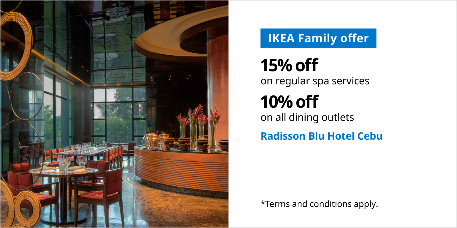 IKEA Family - Partner Promotions Radison Blu Hotel Cebu