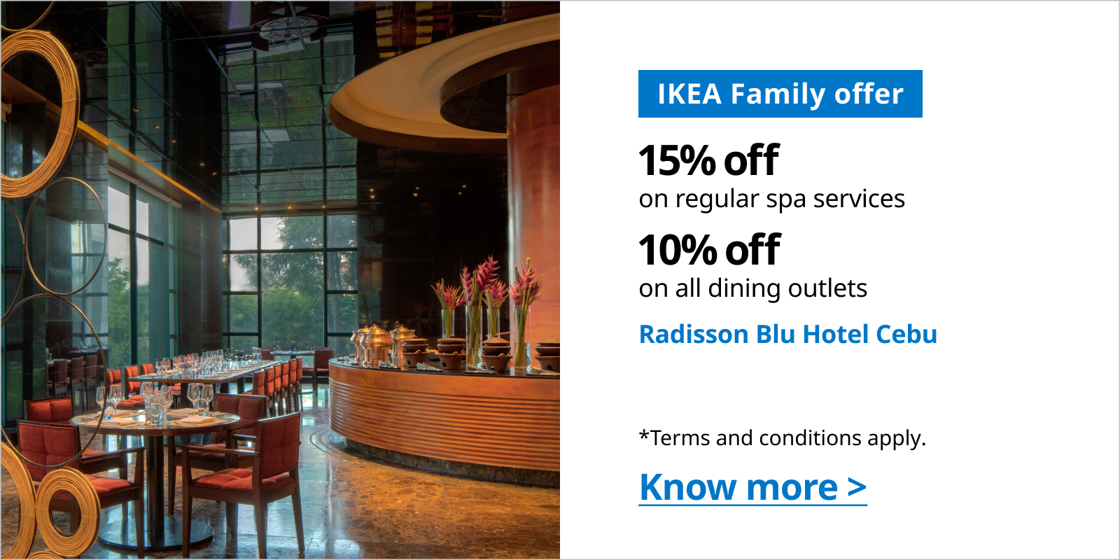 IKEA Family - Partner Promotions Radison Blu Hotel Cebu